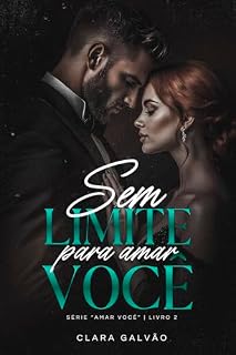 Livro Sem Limite para Amar Você