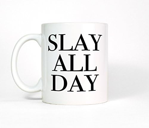 Most Toasty Slay All Day Ceramic Coffee Mug, Inspirational Quote Coffee Cup, 11 Ounce, White