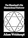 The Illuminati's Six Dimensional Universe (The Illuminati Series Book 3)
