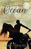Enfants de l'océan (French Edition) by CHRIS VERHOEST, VIRGINIE WERNERT
