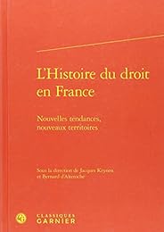 L' histoire du droit en France