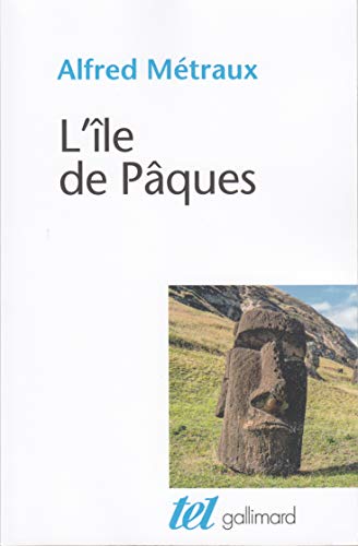 L'île de Pâques by A. Métraux