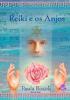 Livro Reiki E Os Anjos