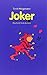 Joker by 