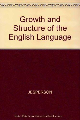Growth and Structure of the English Language