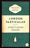 Front cover for the book London Particular by Christianna Brand