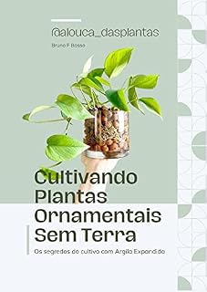 Livro Cultivando Plantas sem Terra (Plantando com a Bru)