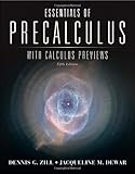 Essentials of Precalculus with Calculus Previews, Zill, Dennis G. and Dewar, Jacqueline M., 1449614973