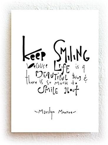 Keep Smiling Marilyn Monroe Quote Black and White Inspirational Typography Print on Fine Art Paper