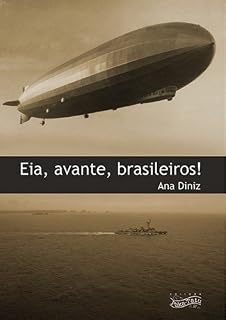 Livro Eia, avante, brasileiros!