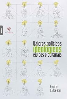Livro Valores políticos, ideológicos, cívicos e culturais