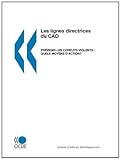 Les Lignes Directrices du CAD Prévenir les Conflits Violents Pts. I and II : Quels Moyens d'Action?, Organisation for Economic Co-operation and Development Staff, 9264295070