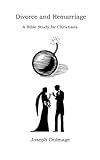 Divorce and Remarriage