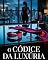 Livro O Códice da Luxúria - Desejo, mistério e um assassinato.