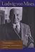 Socialism: An Economic and Sociological Analysis (Liberty Fund Library of the Works of Ludwig Von Mises)