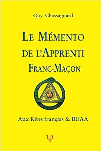Amazon Fr Le Memento De L Apprenti Franc Macon Chassagnard Guy Livres
