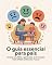Livro O Guia Essencial Para Pais: Ensine Seu Filho a Gerenciar as 5 Emoções Mais Difíceis Antes dos 7 Anos