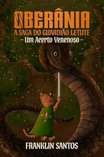 Livro Um Acerto Venenoso: Oberânia: A Saga do Guardião Letute