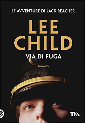 Lee Child - Via di fuga (2018)