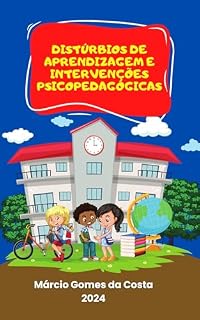 Livro Distúrbios de Aprendizagem e Intervenções Psicopedagógicas
