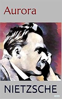 Livro Aurora (Coleção Nietzsche)