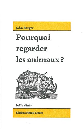 Pourquoi regarder les animaux?