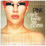 Disco de P!nk: «Can't Take Me Home» (Anverso) Disco de P!nk: «Can't Take Me Home» (Anverso)