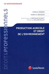 Production agricole et droit de l'environnement