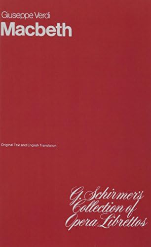 Giuseppe VerdiMacbeth: Libretto