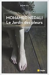 Le  jardin des pleurs