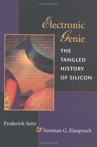 Download Electronic Genie: The Tangled History of Silicon PDF