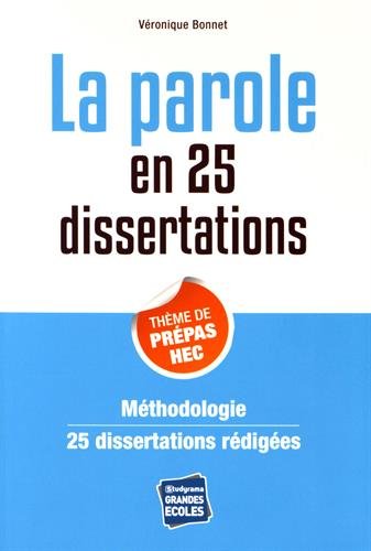 La  parole en 25 dissertations