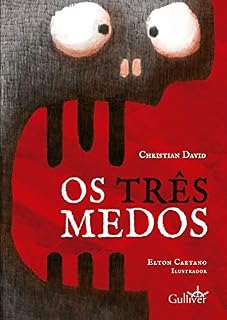 Livro Os Três Medos