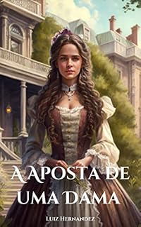 Livro A Aposta de uma Dama