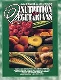 Nutrition for Vegetarians by 