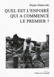 Quel est l'enfoiré qui a commencé le premier ? ou Comment se hâter lentement