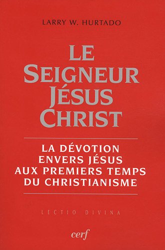 Le  Seigneur Jésus-Christ