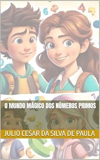 Livro O Mundo Mágico dos Números Primos
