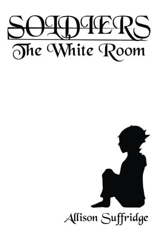 Soldiers: The White Room