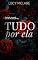 Livro Tudo por ela