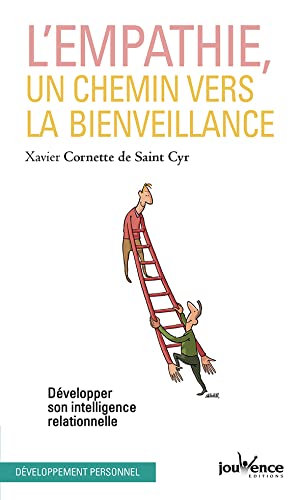 L Empathie Un Chemin Vers La Bienveillance Cornette De Saint Cyr Xavier Amazon Fr Livres