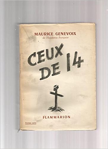 Amazon Fr Ceux De 14 Par Maurice Genevoix Edition De 1950 Livres