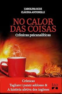 Livro Crônicas Tagliare i panni addosso e A história afetiva dos ingleses