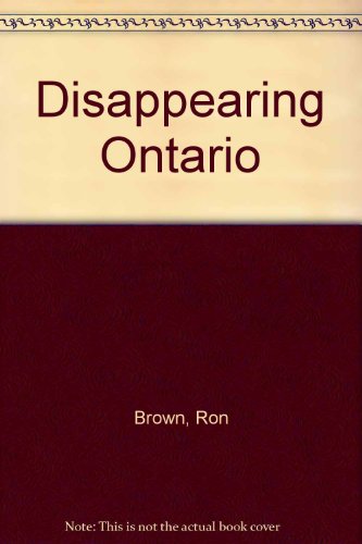 Disappearing Ontario