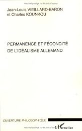 Permanence et fécondité de l'idéalisme allemand