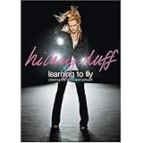 Hilary Duff - Learning To Fly [DVD]