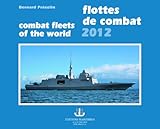 FLOTTES DE COMBAT 2012 (BEAUX-LIVRES - MER) (French Edition) by