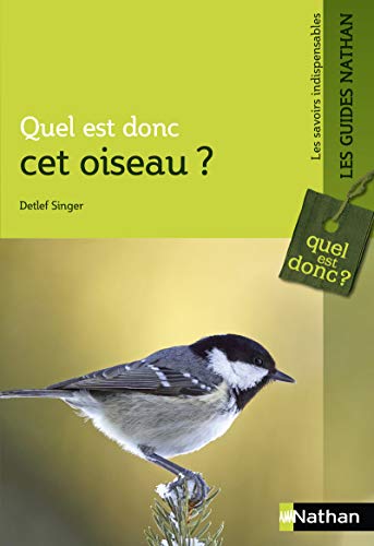 Quel est donc cet oiseau ? by (Paperback)