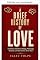 Livro Uma breve história do amor. Evolução, literatura, biologia, filosofia, romance e a ciência do coração (Uma breve história de... Livro 4)