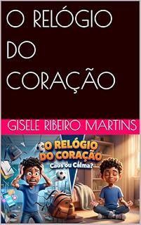 Livro O RELÓGIO DO CORAÇÃO (TODO DIA COM DEUS)